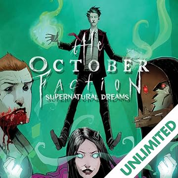 The October Faction: Supernatural Dreams